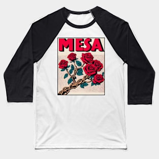 Mesa Roses Baseball T-Shirt